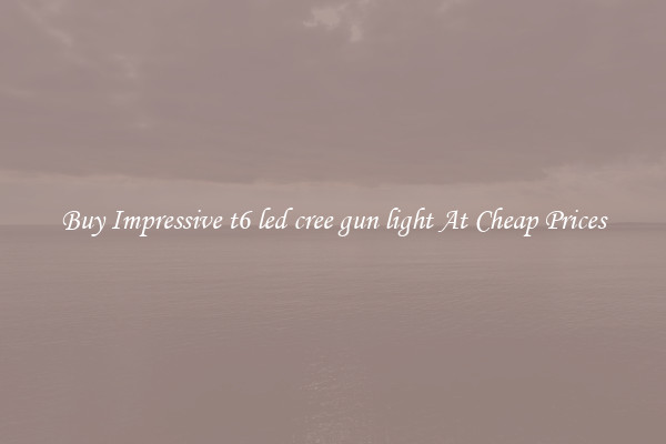 Buy Impressive t6 led cree gun light At Cheap Prices